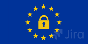 How to Crush GDPR-Compliance With Jira